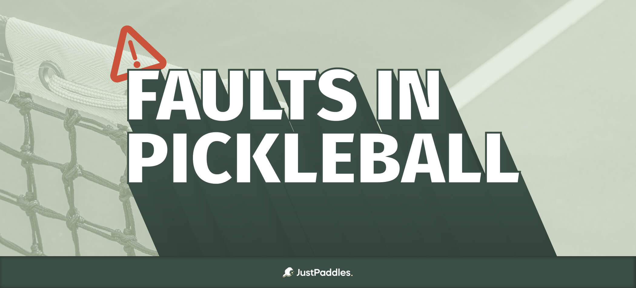 Are There Faults In Pickleball