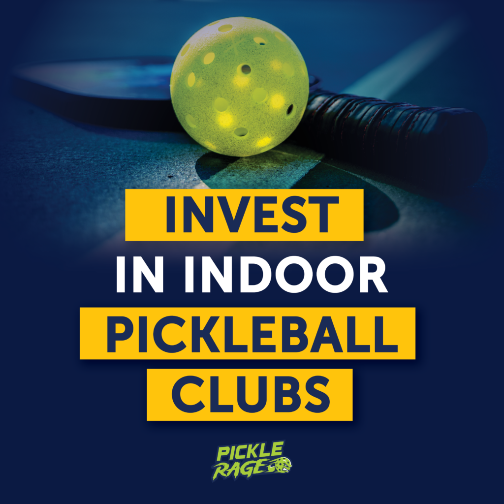 How To Invest In Pickleball