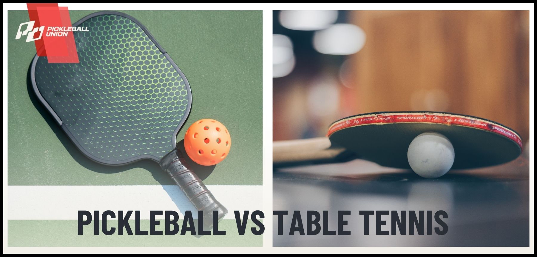Is Pickleball Like Ping Pong